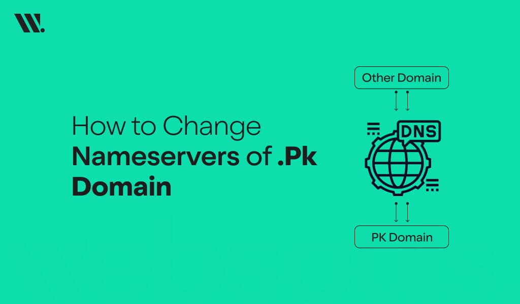 How To Change Nameservers Of .Pk Domain