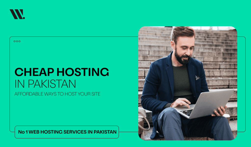 Cheap Hosting In Pakistan