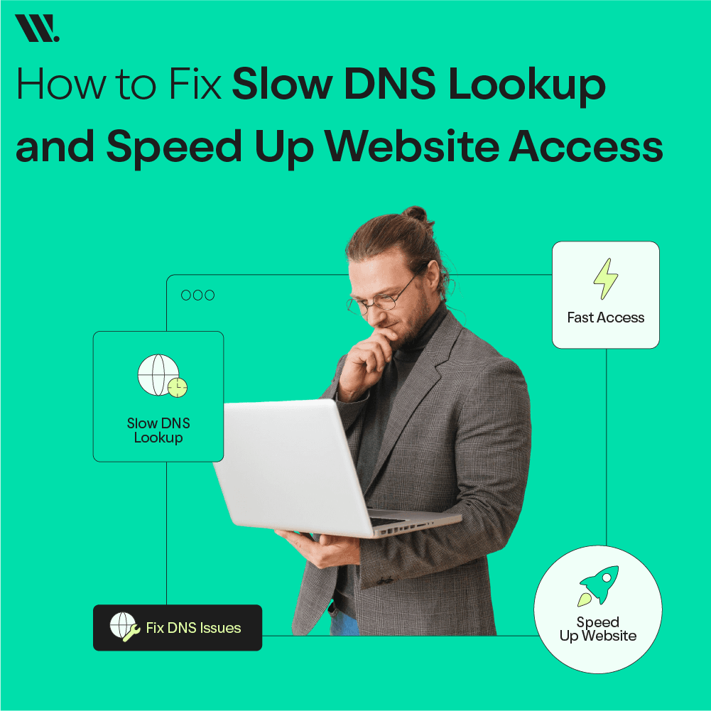 How To Fix Slow Dns Lookup