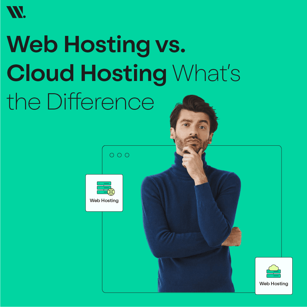 Web Hosting Vs. Cloud Hosting Web Hosting Vs. Cloud Hosting