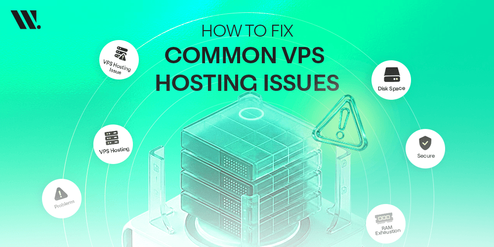 Common VPS Hosting Issues and How to Fix Them